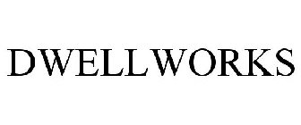 DWELLWORKS