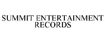 SUMMIT ENTERTAINMENT RECORDS