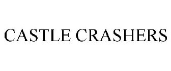 CASTLE CRASHERS