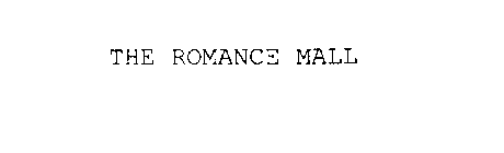 THE ROMANCE MALL