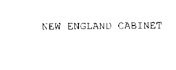 NEW ENGLAND CABINET