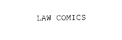 LAW COMICS