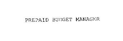 PREPAID BUDGET MANAGER