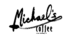 MICHAEL'S COFFEE & TEA COMPANY, L.C.