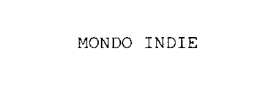MONDO INDIE