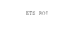 ETS ROI