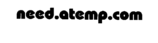 NEED.ATEMP.COM