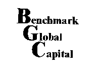 BENCHMARK GLOBAL CAPITAL