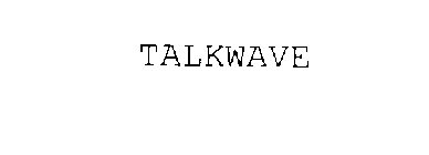 TALKWAVE