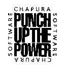 CHAPURA SOFTWARE PUNCH UP THE POWER