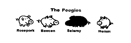 THE PEEGIES ROSEPORK BAECON SALAMY HEMM