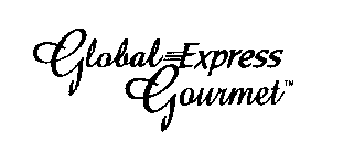 GLOBAL EXPRESS GOURMET