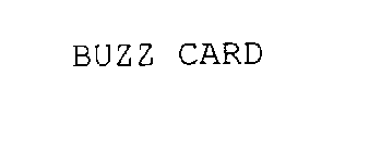 BUZZ CARD