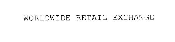 WORLDWIDE RETAIL EXCHANGE