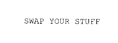 SWAP YOUR STUFF