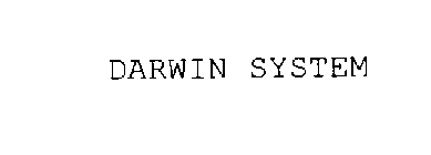 DARWIN SYSTEM