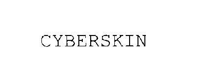 CYBERSKIN