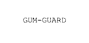 GUM-GUARD