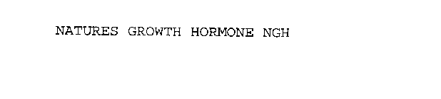 NATURES GROWTH HORMONE NGH