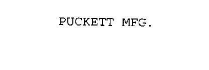 PUCKETT MFG.