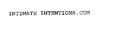 INTIMATE INTENTIONS.COM