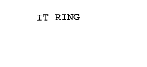 IT RING
