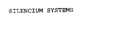 SILENCIUM SYSTEMS