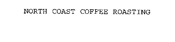 NORTH COAST COFFEE ROASTING