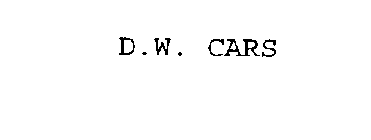 D.W. CARS