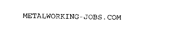 METALWORKING-JOBS.COM