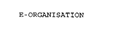 E-ORGANISATION