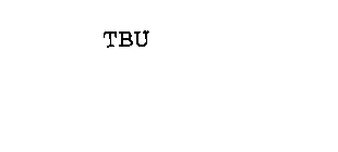 TBU