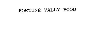 FORTUNE VALLY FOOD