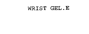 WRIST GEL.E