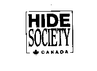 HIDE SOCIETY CANADA