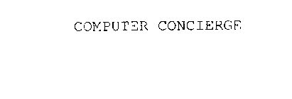 COMPUTER CONCIERGE