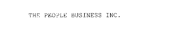 THE PEOPLE BUSINESS INC.