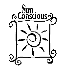 SUN CONSCIOUS