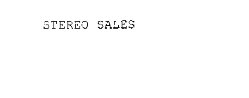 STEREO SALES