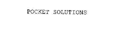 POCKET SOLUTIONS
