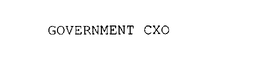 GOVERNMENT CXO
