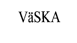 VASKA