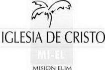 IGLESIA DE CRISTO MI-EL MINISTERIOS ELIM
