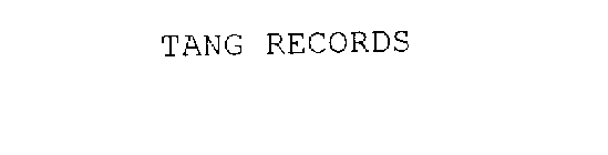 TANG RECORDS