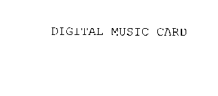 DIGITAL MUSIC CARD
