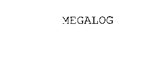 MEGALOG