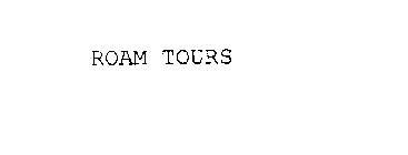 ROAM TOURS