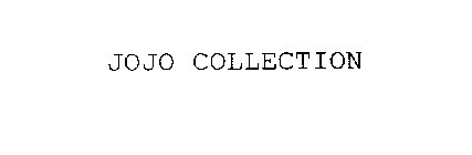 JOJO COLLECTION