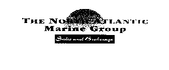 THE NORTH ATLANTIC MARINE GROUP SALES AND BROKERAGE
