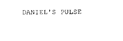 DANIEL'S PULSE
